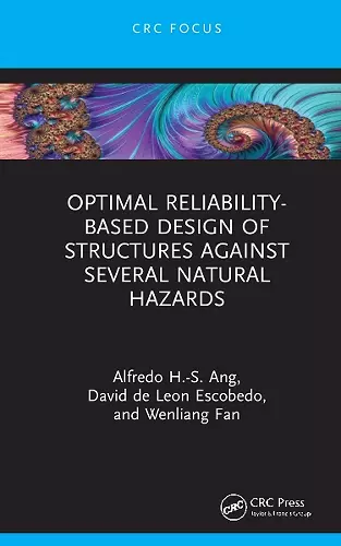 Optimal Reliability-Based Design of Structures Against Several Natural Hazards cover