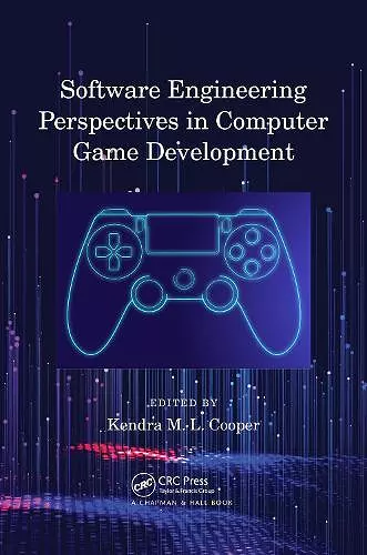 Software Engineering Perspectives in Computer Game Development cover
