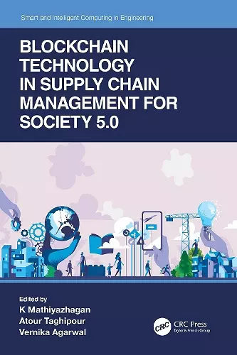 Blockchain Technology in Supply Chain Management for Society 5.0 cover