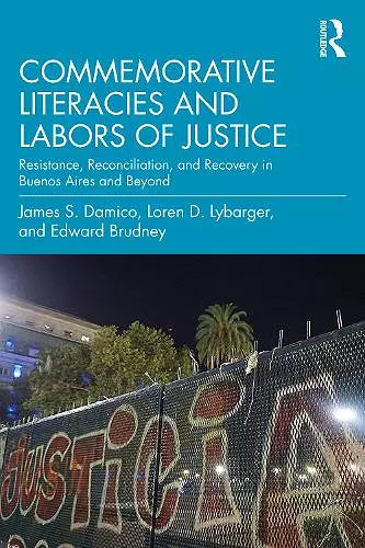 Commemorative Literacies and Labors of Justice cover