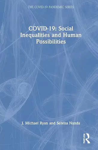 COVID-19: Social Inequalities and Human Possibilities cover