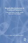 Responsible Journalism in Conflicted Societies cover