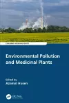 Environmental Pollution and Medicinal Plants cover