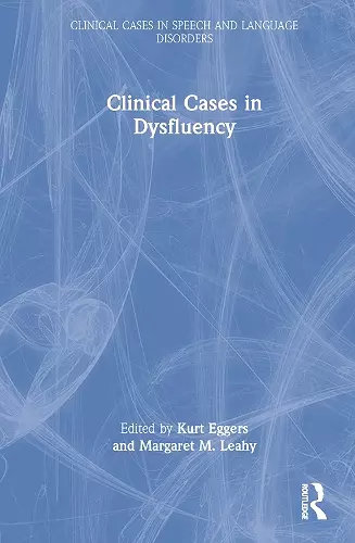 Clinical Cases in Dysfluency cover