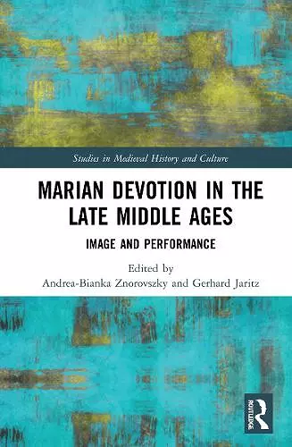 Marian Devotion in the Late Middle Ages cover