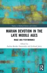 Marian Devotion in the Late Middle Ages cover