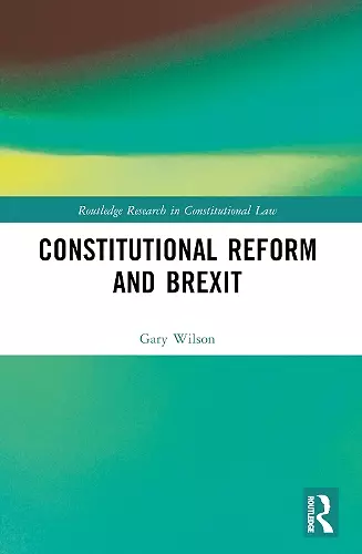 Constitutional Reform and Brexit cover