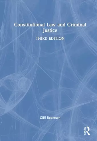 Constitutional Law and Criminal Justice cover