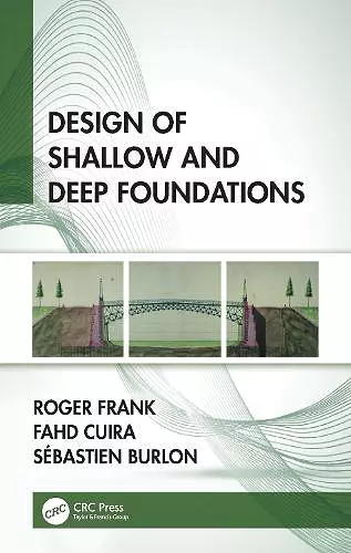 Design of Shallow and Deep Foundations cover