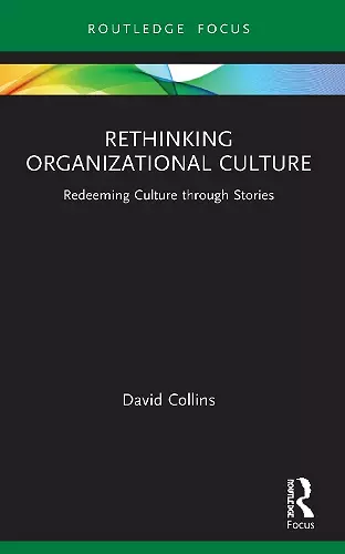 Rethinking Organizational Culture cover