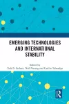 Emerging Technologies and International Stability cover