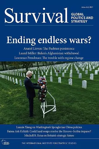 Survival June-July 2021: Ending Endless Wars? cover