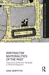 Writing the Materialities of the Past cover