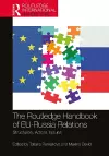 The Routledge Handbook of EU-Russia Relations cover