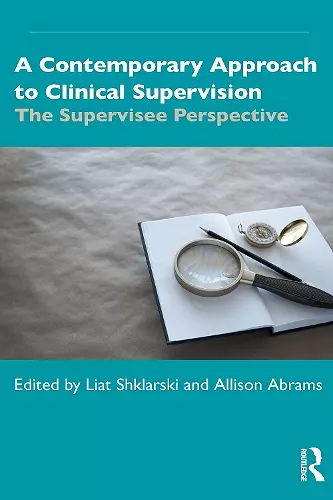 A Contemporary Approach to Clinical Supervision cover