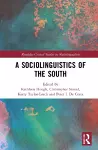 A Sociolinguistics of the South cover