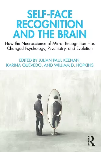 Self-Face Recognition and the Brain cover