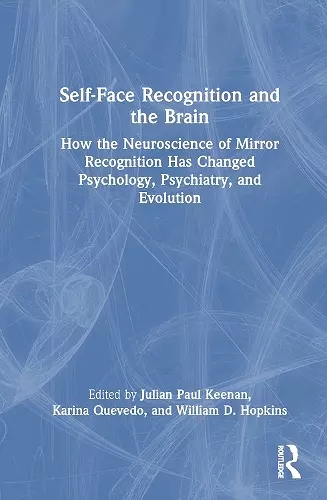 Self-Face Recognition and the Brain cover