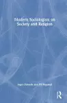 Modern Sociologists on Society and Religion cover