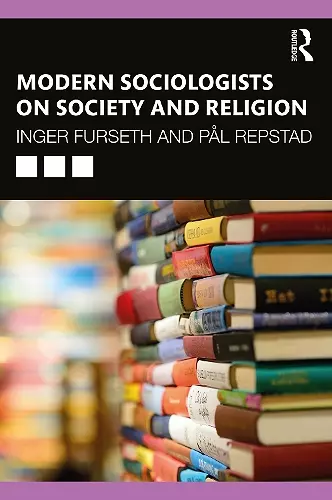 Modern Sociologists on Society and Religion cover