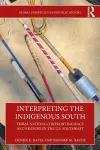 Interpreting the Indigenous South cover