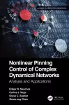 Nonlinear Pinning Control of Complex Dynamical Networks cover