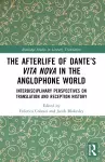 The Afterlife of Dante’s Vita Nova in the Anglophone World cover