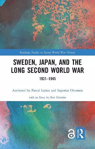 Sweden, Japan, and the Long Second World War cover