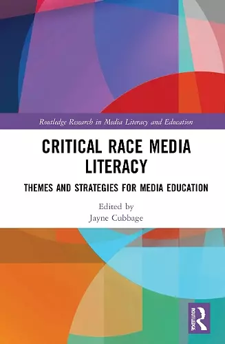 Critical Race Media Literacy cover