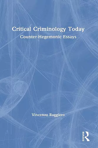 Critical Criminology Today cover