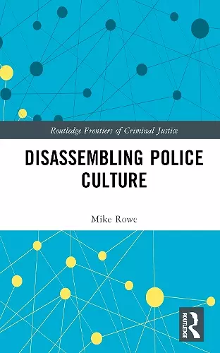 Disassembling Police Culture cover