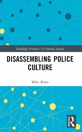 Disassembling Police Culture cover