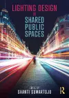 Lighting Design in Shared Public Spaces cover