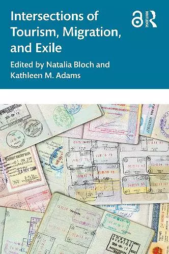 Intersections of Tourism, Migration, and Exile cover