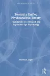 Toward a Unified Psychoanalytic Theory cover