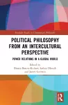 Political Philosophy from an Intercultural Perspective cover