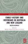 Family History and Historians in Australia and New Zealand cover