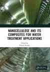 Nanocellulose and Its Composites for Water Treatment Applications cover