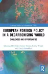 European Foreign Policy in a Decarbonising World cover