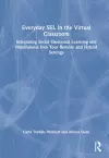 Everyday SEL in the Virtual Classroom cover