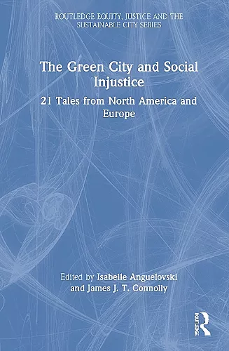 The Green City and Social Injustice cover