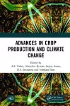 Advances in Crop Production and Climate Change cover