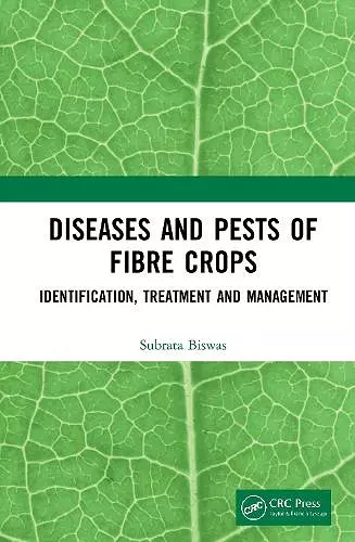 Diseases and Pests of Fibre Crops cover