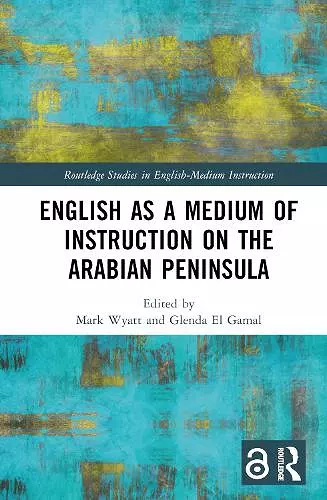 English as a Medium of Instruction on the Arabian Peninsula cover