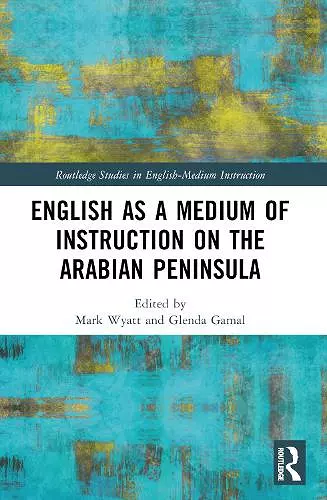 English as a Medium of Instruction on the Arabian Peninsula cover