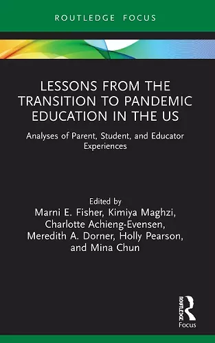 Lessons from the Transition to Pandemic Education in the US cover