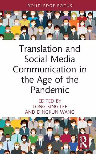 Translation and Social Media Communication in the Age of the Pandemic cover