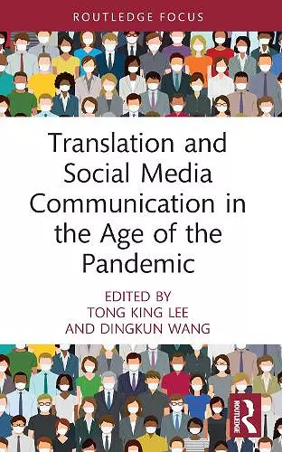 Translation and Social Media Communication in the Age of the Pandemic cover