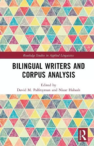 Bilingual Writers and Corpus Analysis cover