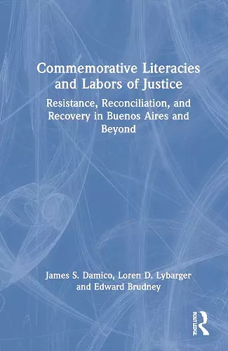 Commemorative Literacies and Labors of Justice cover